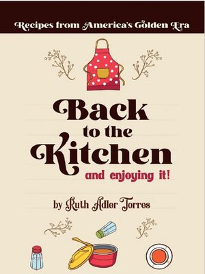 cover image of Back to the Kitchen and loving it